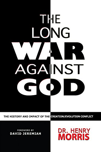 9780890512913: The Long War Against God: The History and Impact of the Creation/Evolution Conflict