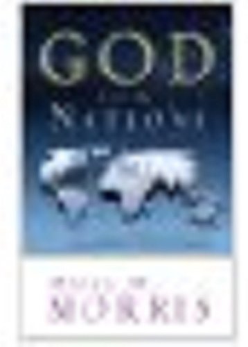 Beispielbild fr God and the Nations: The History and Future of Nations according to the Bible zum Verkauf von BooksRun