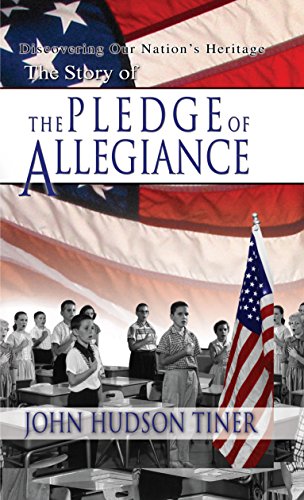 9780890513934: Story of the Pledge of Allegiance (Discovering Our Nation's Heritage)