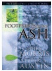 9780890514009: Footprints in the Ash: The Explosive Story of Mt. St. Helens