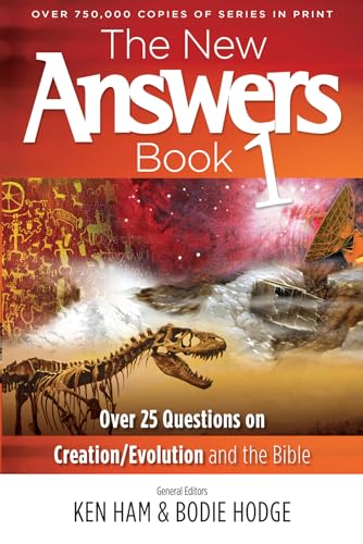 Imagen de archivo de The New Answers Book: Over 25 Questions on Creation / Evolution and the Bible a la venta por SecondSale