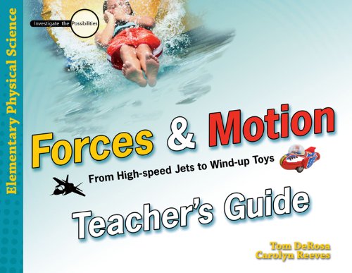Stock image for Forces & Motion: From High-speed Jets to Wind-up Toys (Investigate the Possibilities) for sale by Decluttr