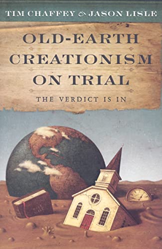 Beispielbild fr Old Earth Creationism on Trial: The Verdict Is In zum Verkauf von SecondSale