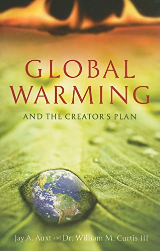 Imagen de archivo de Global Warming and the Creator's Plan a la venta por Better World Books