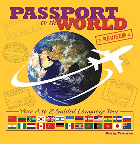 Imagen de archivo de Passport to the World: Your A to Z Guided Language Tour a la venta por ThriftBooks-Dallas