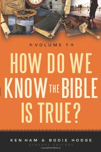 Imagen de archivo de How Do We Know the Bible is True? Volume 1 a la venta por Upward Bound Books
