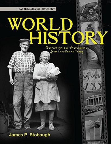 Stock image for World History (Student): Observations and Assessments from Creation to Today for sale by ThriftBooks-Dallas