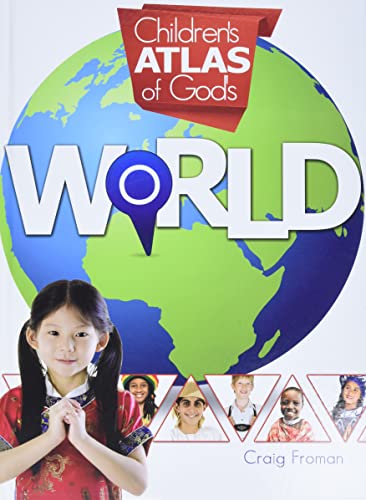 Imagen de archivo de Childrens Atlas of Gods World a la venta por Goodwill Books