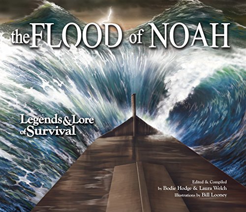 9780890518014: The Flood of Noah: Legends & Lore of Survival