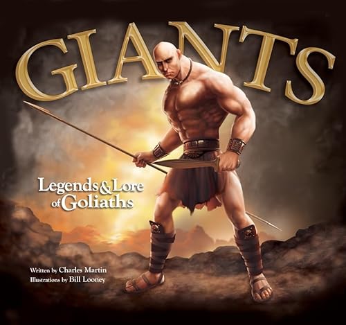 Stock image for Giants: Legends Lore of Goliaths for sale by Mr. Bookman