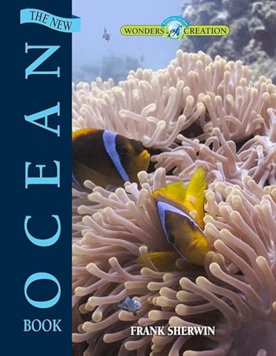 Imagen de archivo de New Ocean Book, the (Wonders of Creation) a la venta por Goodwill of Colorado