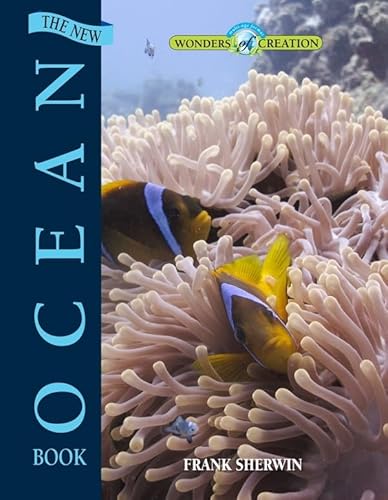 

New Ocean Book, the (Wonders of Creation)