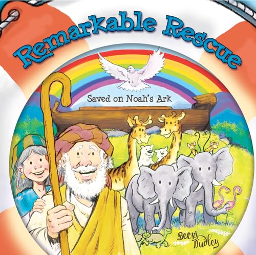 9780890519769: Remarkable Rescue: Saved on Noah's Ark