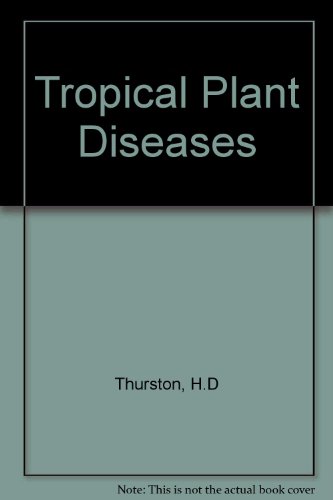 Imagen de archivo de Tropical Plant Diseases a la venta por Shadow Books