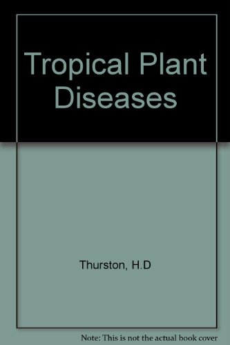 Stock image for Tropical Plant Diseases for sale by Shadow Books