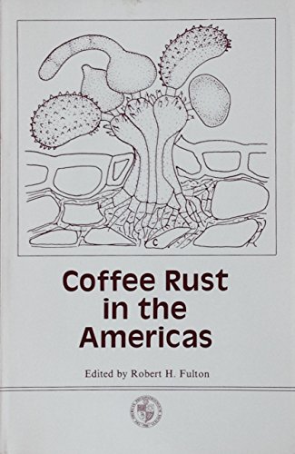 Imagen de archivo de Coffee rust in the Americas a la venta por Acanthophyllum Books