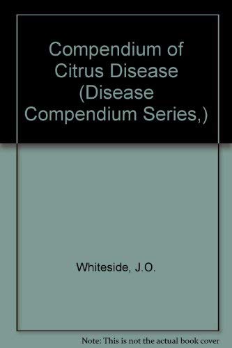 9780890540923: Compendium of Citrus Disease (Disease Compendium Series,)