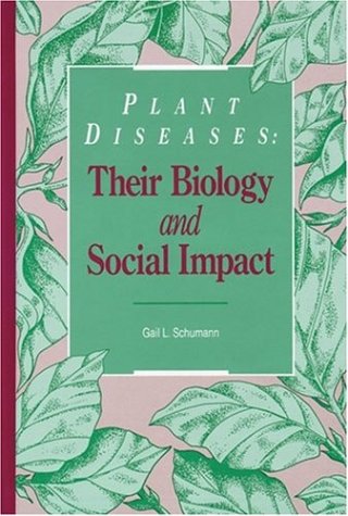 Stock image for Plant Diseases: Thier Biology and Social Impact for sale by Chequamegon Books