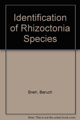 9780890541234: Identification of Rhizoctonia Species