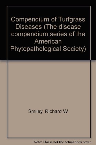 9780890541241: Compendium of Turfgrass Diseases (The disease compendium series of the American Phytopathological Society)