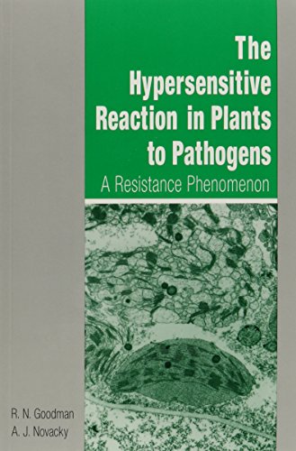Stock image for The Hypersensitive Reaction in Plants to Pathogens : A Resistance Phenomenon for sale by Better World Books