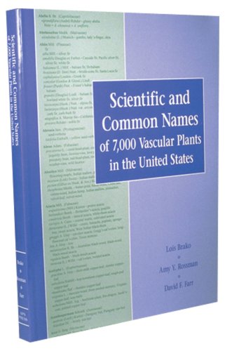 Stock image for Scientific and Common Names of 7,000 Vascular Plants in the United States for sale by Better World Books: West