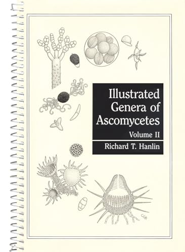 Illustrated Genera of Ascomycetes (9780890541982) by Hanlin, Richard T.