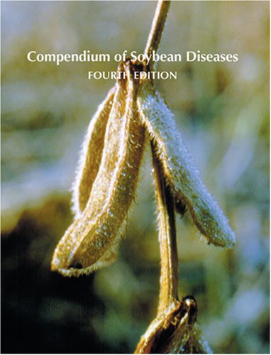 Beispielbild fr Compendium of Soybean Diseases zum Verkauf von Mispah books