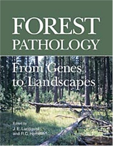 9780890543344: Forest Pathology: From Genes to Landscapes
