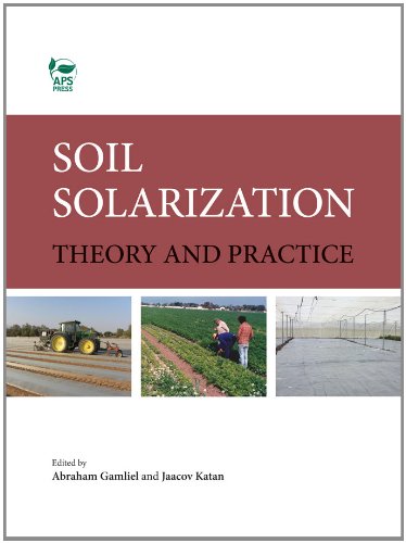 9780890544181: Soil Solarization: Theory and Practice