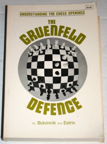 Stock image for The Gruenfeld Defence (Understanding The Chess Openings) for sale by THIS OLD BOOK