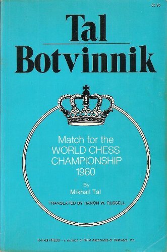9780890580325: Tal-Botvinnik: Match for the world chess championship, 1960