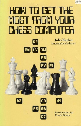 9780890580462: How to Get the Most from Your Chess Computer