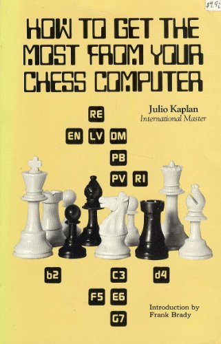 Stock image for How to Get the Most from Your Chess Computer for sale by Ergodebooks