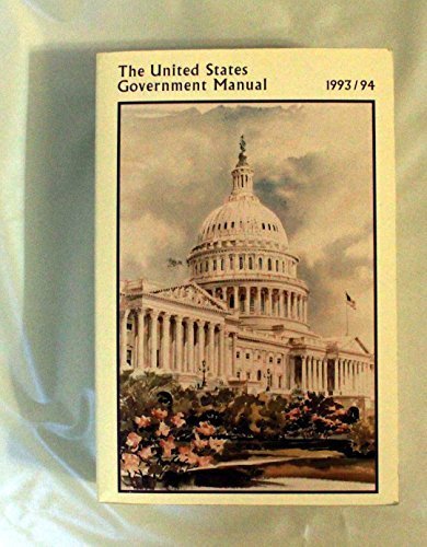 United States Government Manual, 1993-94 (9780890590164) by Bernan Press