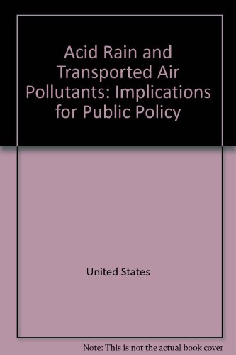 Beispielbild fr Acid Rain and Transported Air Pollutants : Implications for Public Policy zum Verkauf von Better World Books