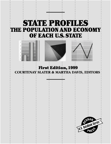 Imagen de archivo de State Profiles : The Population and Economy of Each U. S. State 1999 a la venta por Better World Books