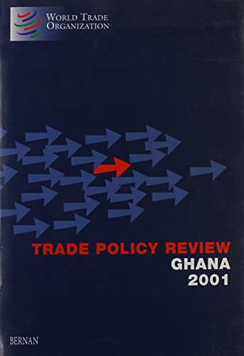 Beispielbild fr Trade Policy Review: Ghana 2001 zum Verkauf von MusicMagpie