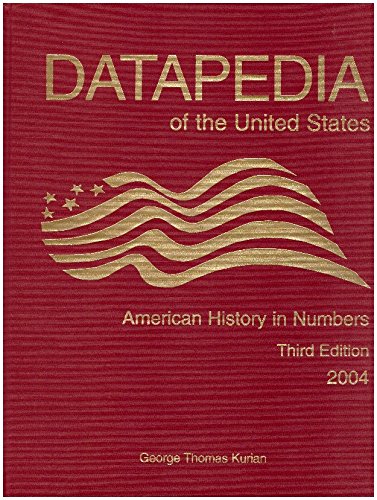 Beispielbild fr Datapedia of the United States: American History in Numbers zum Verkauf von NEPO UG