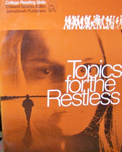 Topics for the Restless (9780890610077) by Spargo, Edward