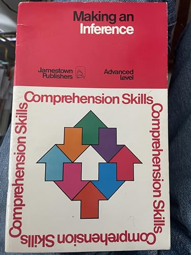 Imagen de archivo de Making An Inference, Advanced Level, Comprehension Skills Series: Student SoftText (1974 Copyright) a la venta por ~Bookworksonline~