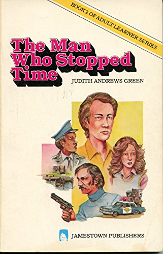 Stock image for The Man Who Stopped Time for sale by ThriftBooks-Atlanta