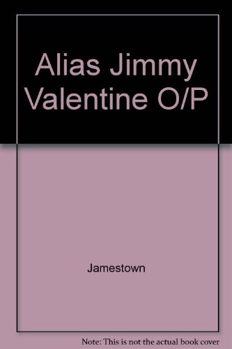 Stock image for Alias Jimmy Valentine for sale by Cameron Park Books