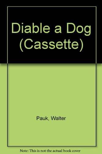 Diable a Dog (Cassette) (9780890613078) by Pauk, Walter; London, Jack