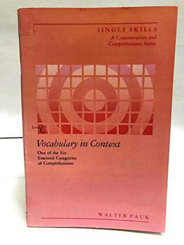 Single Skill: Vocabulary in Context: Reading Level 3/c (9780890613696) by Pauk