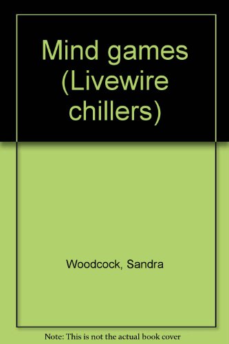 Stock image for Mind games (Livewire chillers) for sale by Better World Books