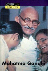 Stock image for Mahatma Gandhi (Livewire real lives) for sale by Better World Books