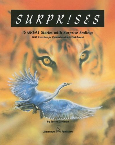 Stock image for Surprises: 15 Great Stories with Surprise Endings with Exercises for Comprehension & Enrichment (Goodman's Five-Star Stories, Level D) for sale by SecondSale