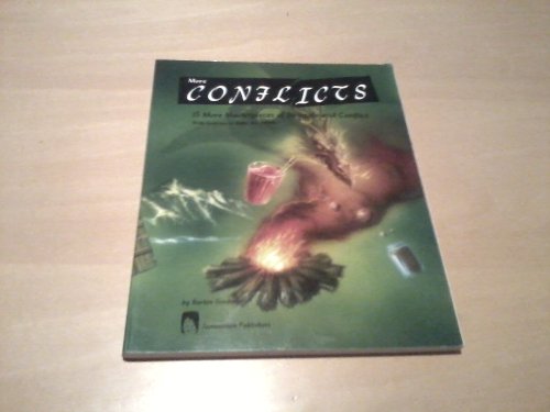 Imagen de archivo de More Conflicts : 15 More Masterpieces of Struggle and Conflict a la venta por Better World Books
