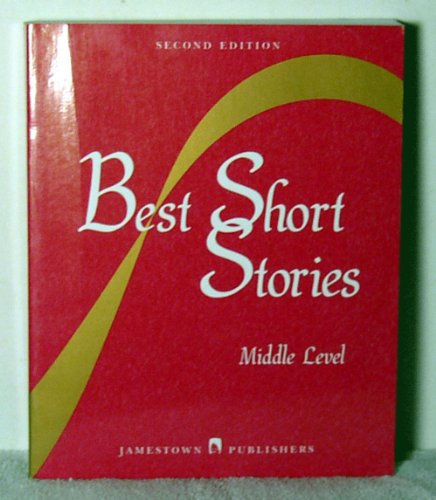 Imagen de archivo de Best Short Stories: Middle Level a la venta por Front Cover Books